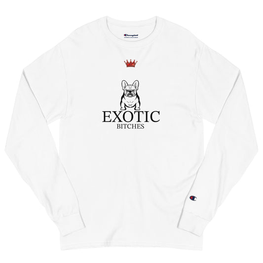 Exotic Bitches Logo Champion Long Sleeve Shirt